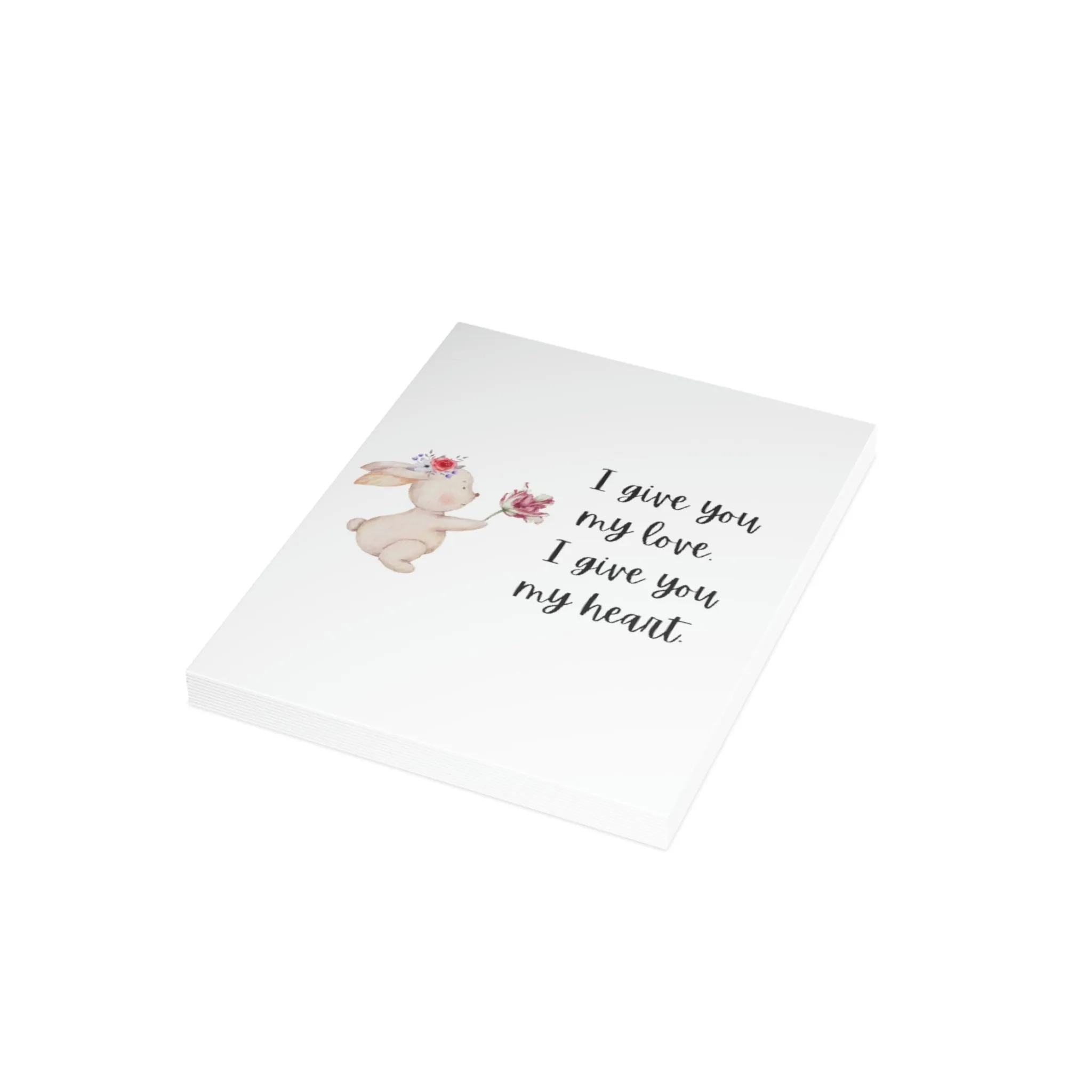 I give you Greeting Cards (1, 10, 30, and 50pcs)
